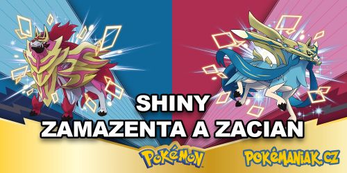 Pokémon Sword & Shield - Jak získat shiny Zacian a shiny Zamazenta?