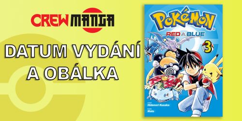 Pokémon Manga - Známe datum vydání třetího svazku Red a Blue a podobu obálky!