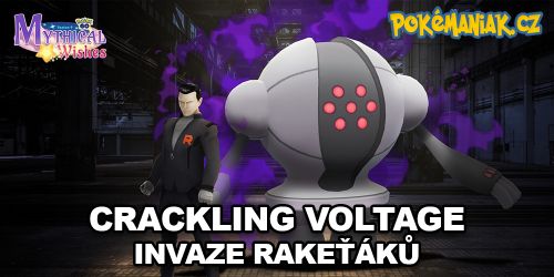 Pokémon GO - Invaze Rakeťáků během Crackling Voltage - průvodce eventem