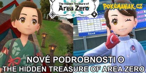 Pokémon Scarlet & Violet: Nové podrobnosti o rozšíření The Hidden Treasure of Area Zero