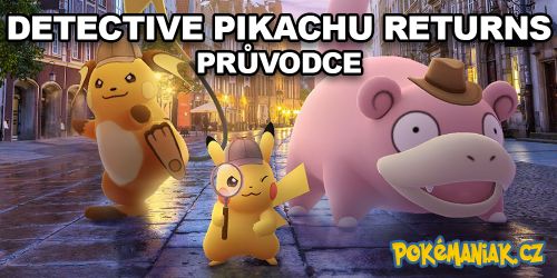 Pokémon GO - Detective Pikachu Returns - průvodce eventem