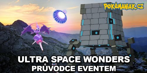 Pokémon GO - Ultra Space Wonders - průvodce eventem