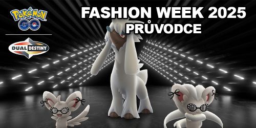 Pokémon GO - Fashion Week 2025 - průvodce eventem