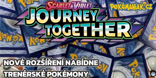 Pokémon TCG - Další karetní rozšíření bude Scarlet & Violet—Journey Together