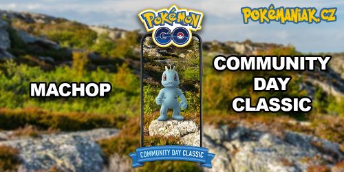 Pokémon GO - Machop Community Day Classic 2025 - průvodce eventem