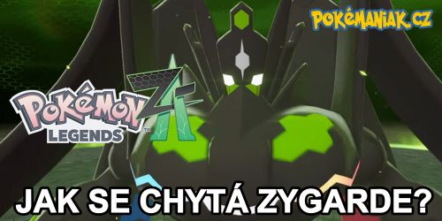 Pokémon Legends: Z-A - Jak získat Pokémona Zygarde