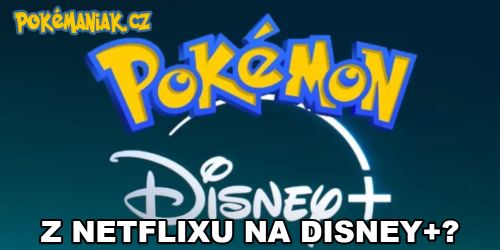 Pokémon na Disney+, my však máme smůlu